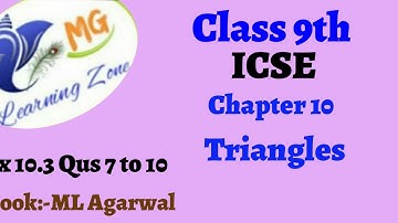 Class 9th ICSE Math Ch 10 Triangles Ex 10.3 Qus 7 to 10