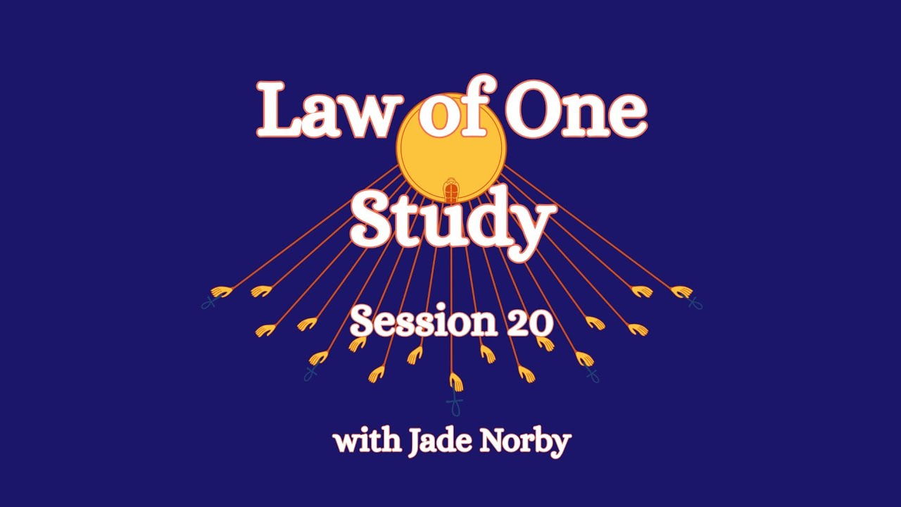 Law of One Session 20 In Depth Analysis and Discussion
