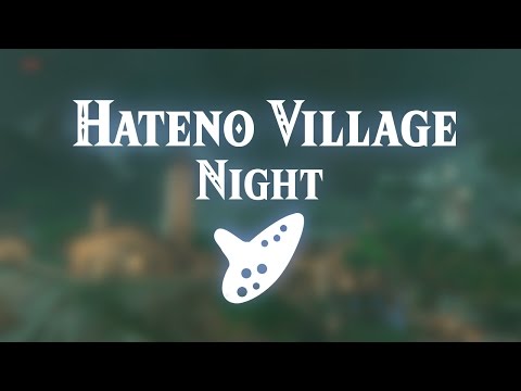 Sounds Of The Wild Hateno Village Night Zelda Breath Of The Wild Ambience 