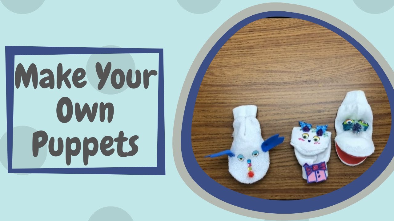 Make Your Own Puppets - YouTube