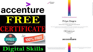 Accenture Digital Skills Certificate - Digital Skills For Work and Life Free Certificate