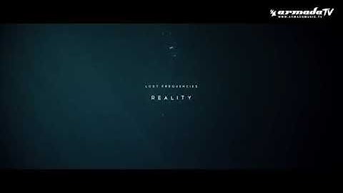 Lost Frequencies feat. Janieck Devy - Reality (Official