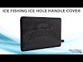 Ice Fishing Ice Hole Rubber Handle Cover