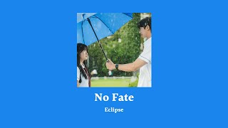 韓繁中字 邊佑錫 변우석 (이클립스(Eclipse)) - No Fate｜背著善宰跑 선재 업고 튀어 Lovely Runner OST Part.1