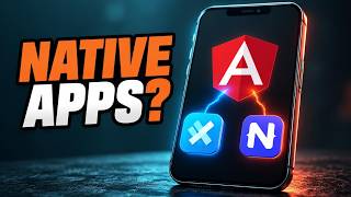 Can Angular Build Native Mobile Apps? (Capacitor vs NativeScript)