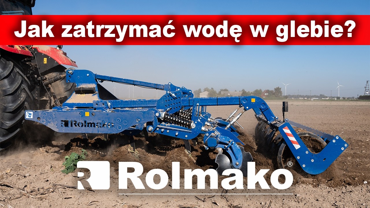 maxresdefault Jak zatrzymać wodę w glebie? Technologie uprawy zapewniające racjonalne gospodarowanie wilgocią