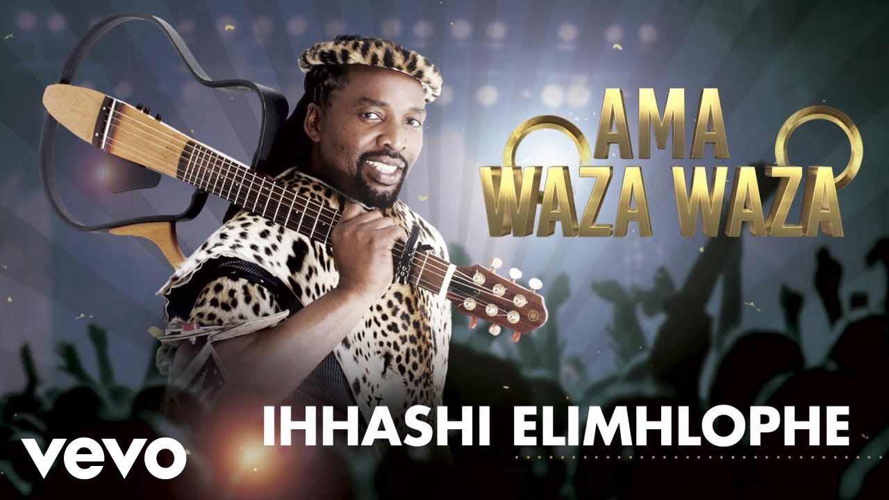Ihhashi Elimhlophe - Ama Waza Waza (Audio)