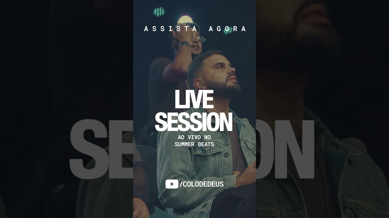 Assista aqui no YouTube “Live Session no @Summer_Beats”