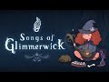 Songs of glimmerwick official reveal trailer