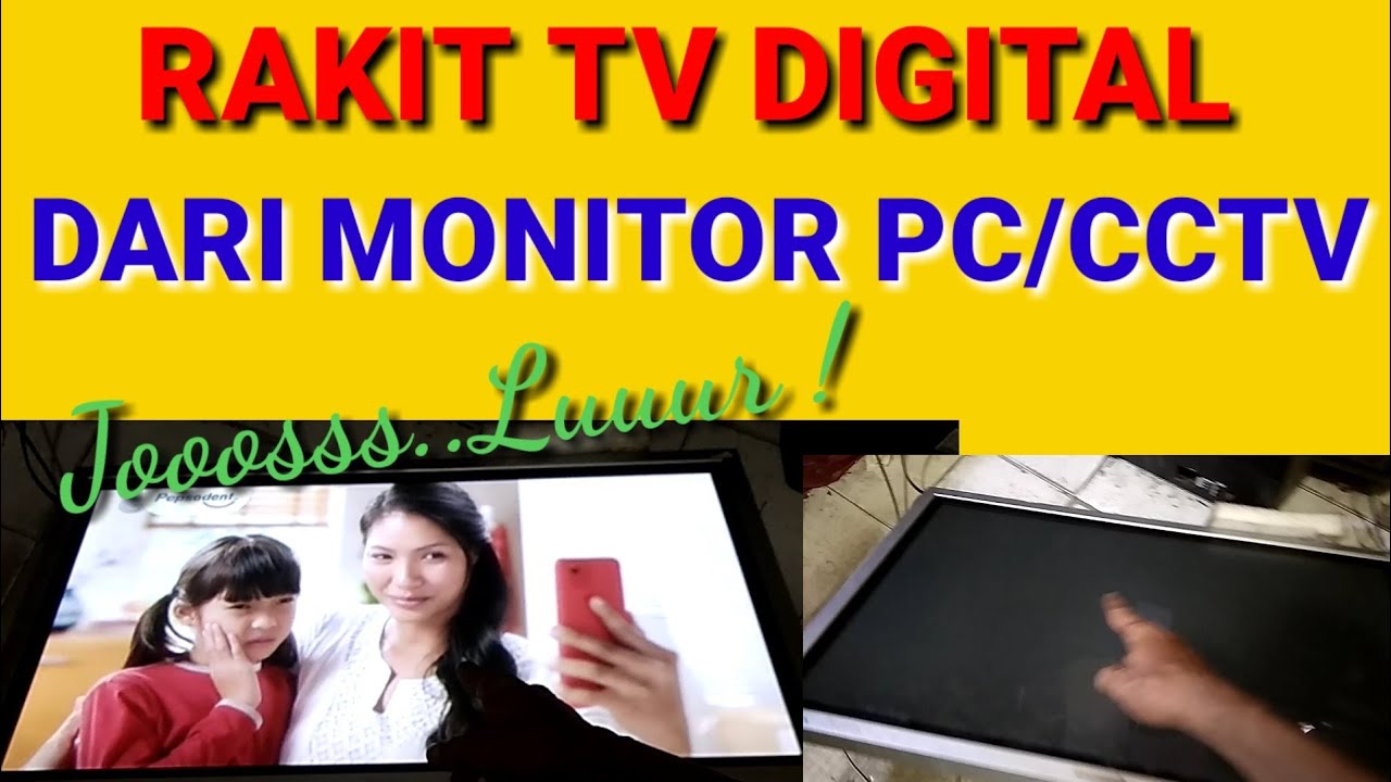 CARA RUBAH MONITOR PC// JADI TV DIGITAL YouTube