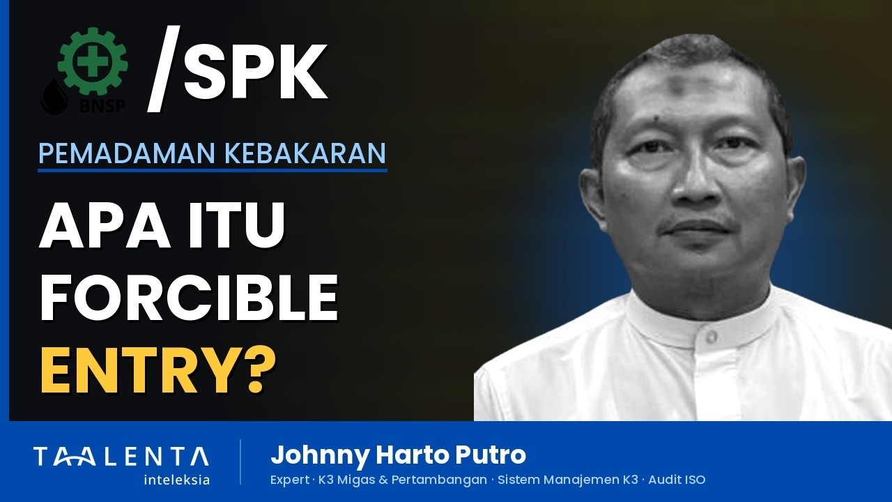 Apa Itu Forcible Entry dalam Pemadaman Kebakaran?