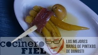 LOS MEJORES BARES DE PINTXOS DE DONOSTI