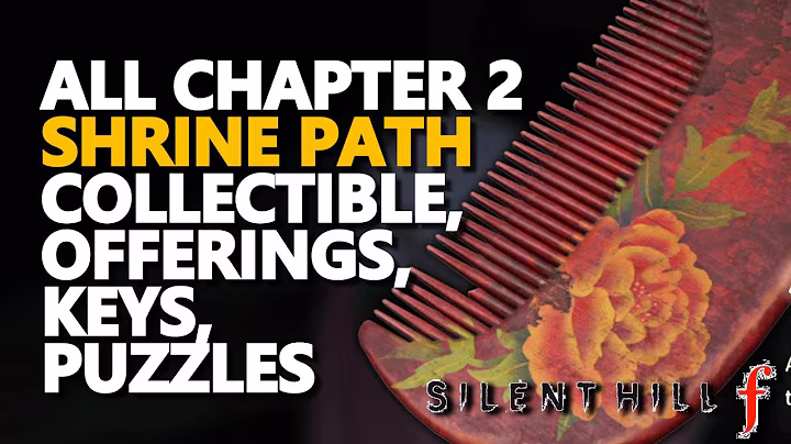 All Chapter 2 Shrine Path Collectible, Offerings, Keys, Puzzles Silent Hill f