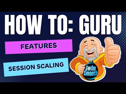 Session Scaling | Features | Swim Smooth GURU