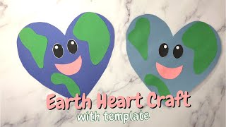 Earth Day Craft - Heart Earth Free Template