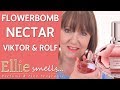 Flowerbomb Nectar by Viktor & Rolf Review