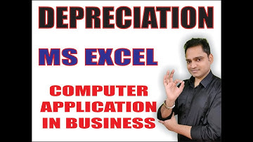 DEPRECIATION in Excel in Hindi Computer Applications in Business | EduTrix | Ashok Kumar |