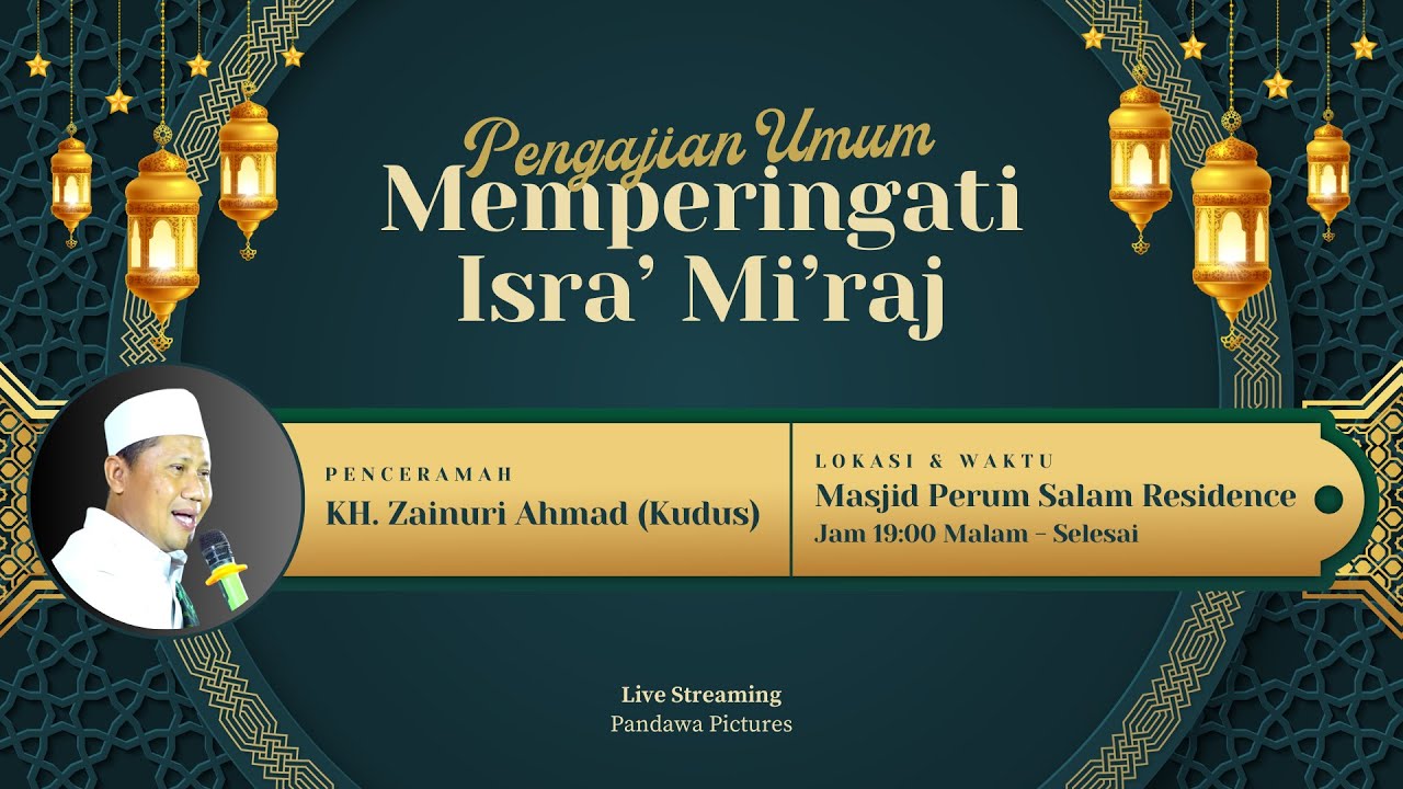 🔴 LIVE | PENGAJIAN UMUM DALAM RANGKA ISRA' MI'RAJ DI MASJID ISTIQOMAH SALAM RESIDENCE | 17 JAN 2026