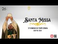 Santa Missa com Frei Josué | AO VIVO 26.06.2022