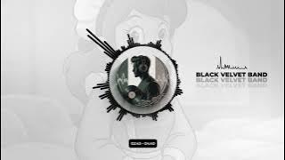 Black Velvet Band (EDM Remix)