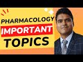Pharmacology important topics for exams  last 5 year pharmacology paper analysis for gpat  neet pg