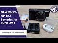 NEWMOWA NP-BX1 Batteries For SONY ZV-1 - Unboxing & First Impressions