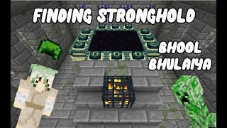 FINDING STRONGHOLD || MINECRAFT PART 18 ||
