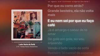 Rodrigo Alarcon, Renata Éssis - Lado Vazio do Sofá | Letra da Música