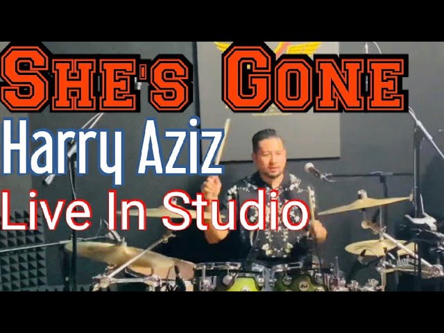 She’s Gone (Steelheart) Live Cover By Harry Aziz 2020 class=