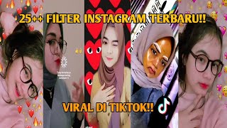 KUMPULAN FILTER INSTAGRAM TERBARU 2021