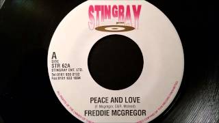 Video-Miniaturansicht von „Freddie McGregor - Peace and Love - Stingray 7"“