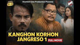 Kanghon Korhon Jangreso 1 | Full Karbi Movie​⁠ | Bijoy,Malin,Bonglong
