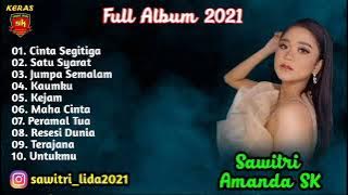 Kumpulan Lagu SAWITRI Lida 2021 - SK Amanda - SK GROUP