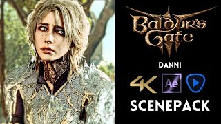 Danni [Baldur's Gate 3] || Part 2 || 1:1 || 4K Enhanced Scenepack W/Cc