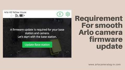 Arlo Camera Firmware Update Failed | Arlo login