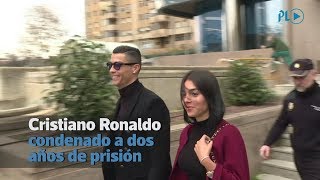 Cristiano Ronaldo condenado a dos años de prisión en España | Prensa Libre