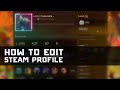 How to Edit & Customize Steam Profile Page - New Animated Icons & Backgrounds