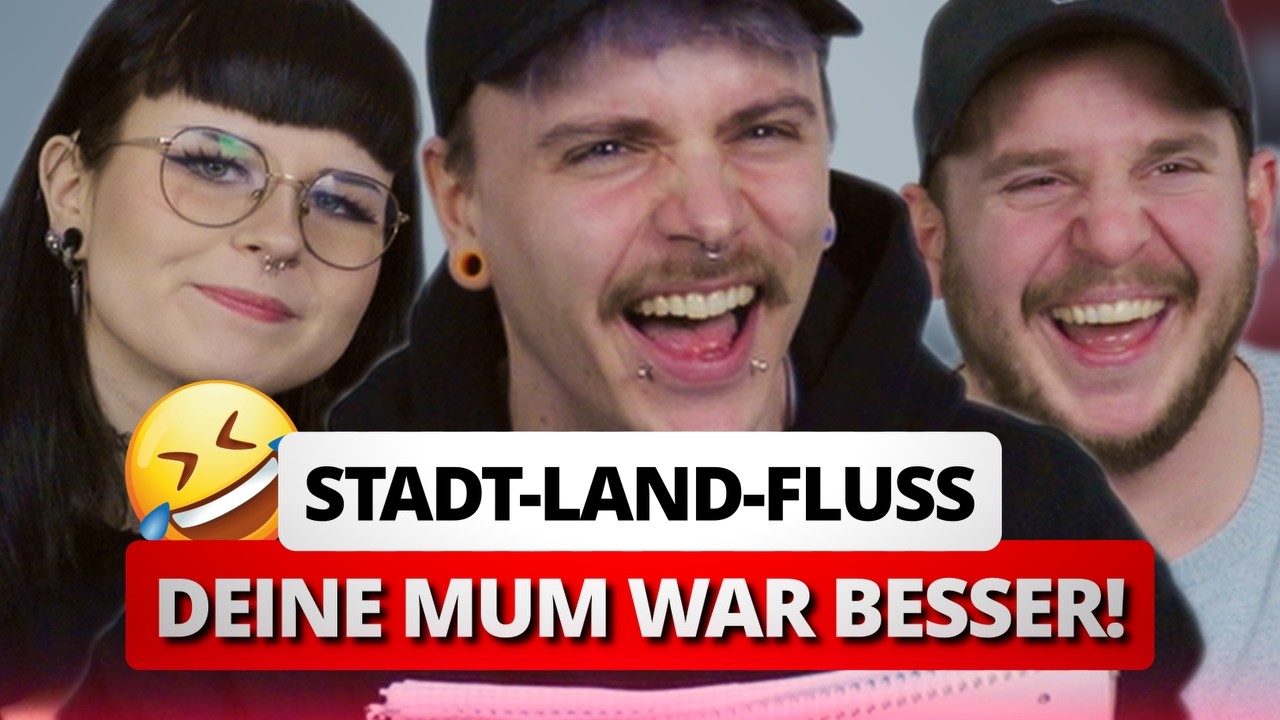 Deine Mum war besser! - Stand, Land, Fluss mal anders!