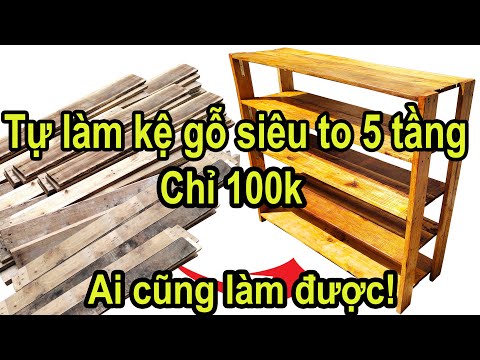 Video Hướng dẫn làm kệ gỗ pallet 5 tầng siêu to chỉ 100k |... - youtube
