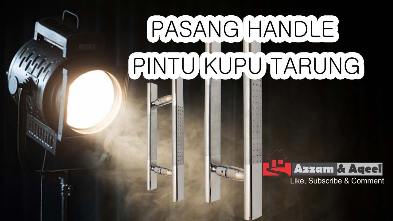 Cara Pasang Handle  Pintu  Kupu  Tarung  YouTube