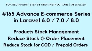 #165 Make E-commerce Web in Laravel 8 | Products Stock Management | Reduce Stock @ Order Placement