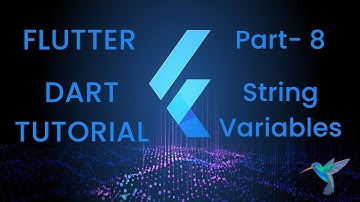 Dart Tutorial in Hindi ! String Variables