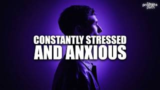 Constantly Feeling Stressed & Anxious? - Allah Sent You This Video