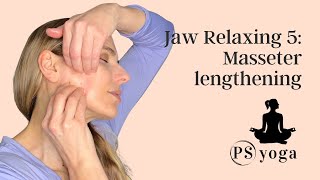 Jaw Relaxing 5: Masseter lengthening massage