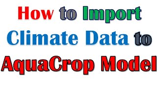 𝐇𝐨𝐰 𝐭𝐨 𝐢𝐦𝐩𝐨𝐫𝐭 𝐜𝐥𝐢𝐦𝐚𝐭𝐞 𝐝𝐚𝐭𝐚 𝐟𝐫𝐨𝐦 𝐂𝐋𝐈𝐌𝐖𝐀𝐓 𝐭𝐨 𝐂𝐑𝐎𝐏𝐖𝐀𝐓 𝟖.𝟎, 𝟐𝟎𝟐𝟑