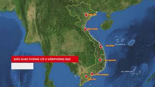 MAP Việt Nam | Bản Đồ Việt Nam, Địa Chỉ VP Đại Diện Báo Giao Thông
