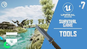 Unreal Engine 4 Tutorial - Survival Game Part 7: Tools
