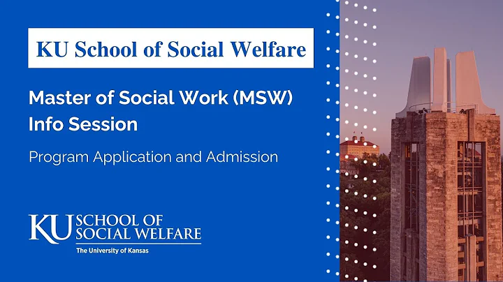 KU School of Social Welfare Recorded MSW Info Session 01-24-24