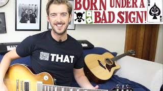 Born Under A Bad Sign - Guitar Lesson - Easy Riffs Lesson #6