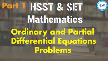 Kerala PSC HSST & SET Mathematics Ordinary and Partial Differential Equations Problems - Part 1